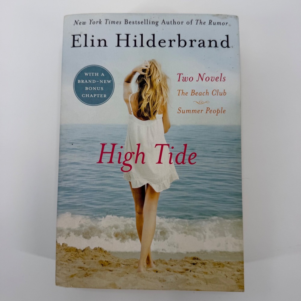 High Tide, Elin Hilderbrand Two Novels Beach Club & Summer People Paperback